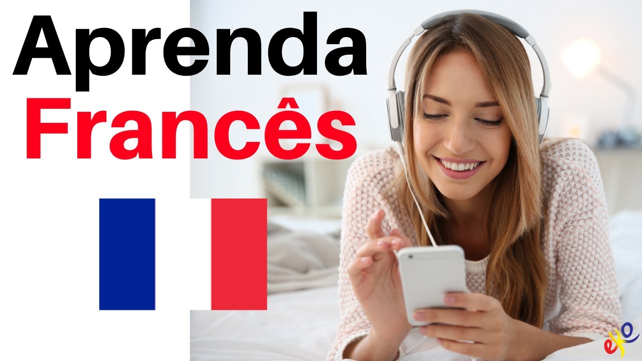 Aprenda Franc&ecirc;s Dormindo 😀 Frases B&aacute;sicas Em Franc&ecirc;s  😀 Portugu&eacute;s Franc&ecirc;s (3 Horas)