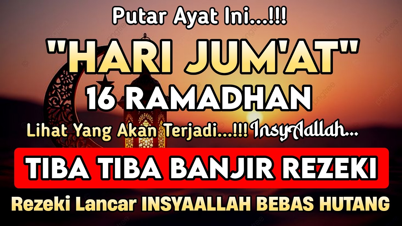 Putar Ayat ini Di Bulan Ramadhan - Segala Hajad Dikabulkan, Rezeki Mengalir Deras, Aamiin