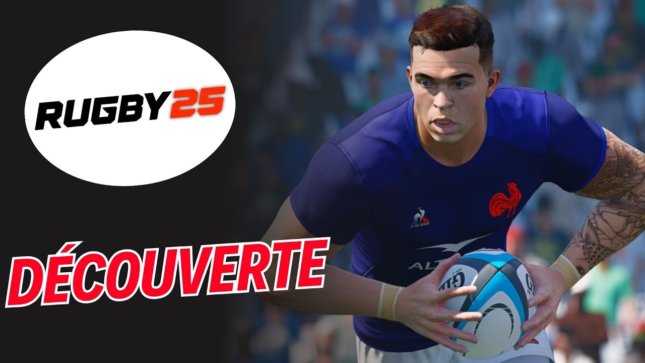 Je teste Rugby 25 pour la premi&egrave;re fois 🏉