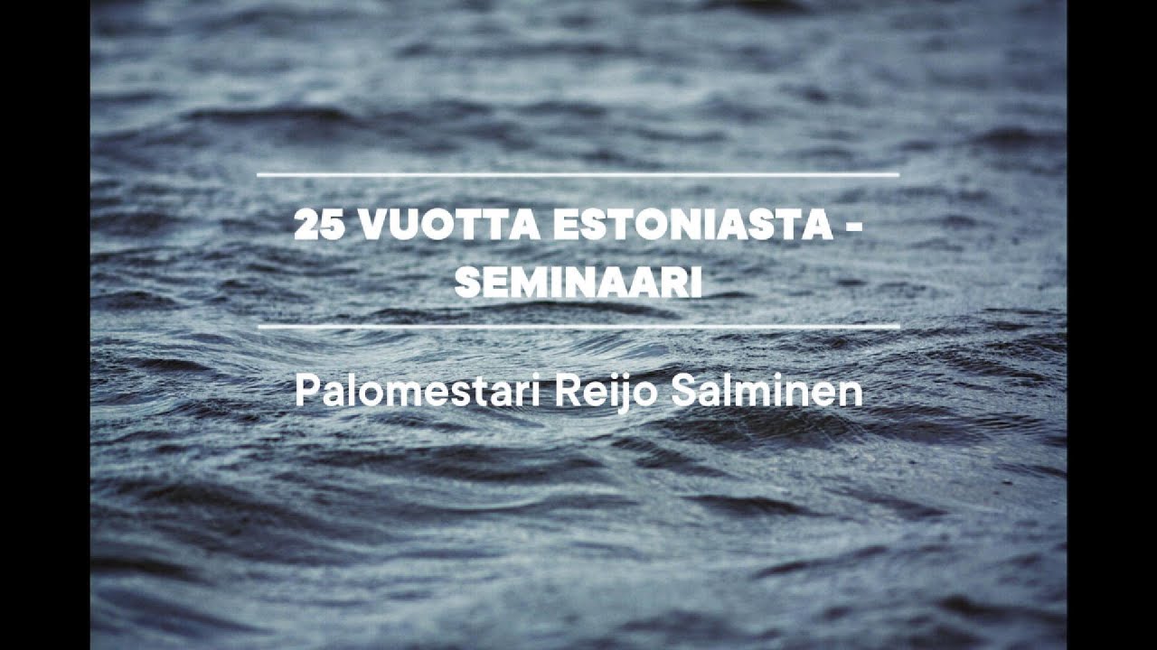 25 vuotta Estoniasta: Reijo Salminen