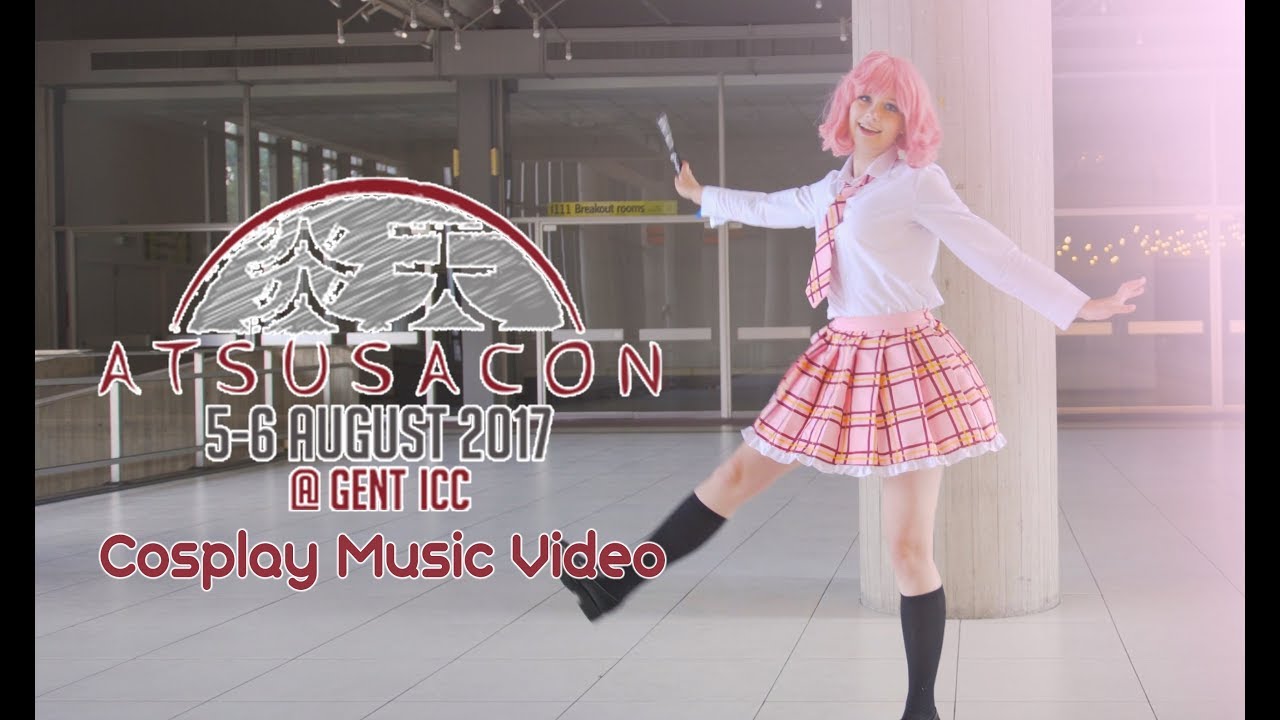 AtsusaCon 2017  .:. Impression Cosplay Music Video 4k
