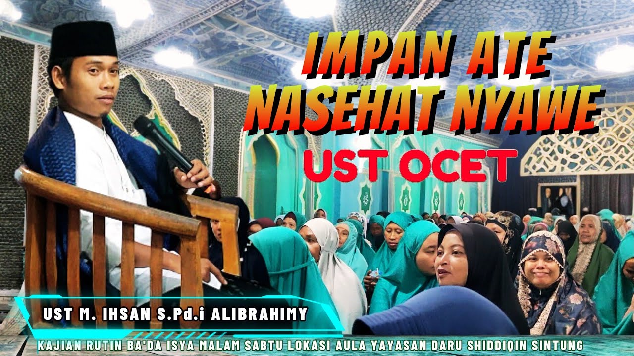Ust Ocet ‼️ Kajian Kematian ~ Nyawe pun butuh makan @syiarlombokofficial