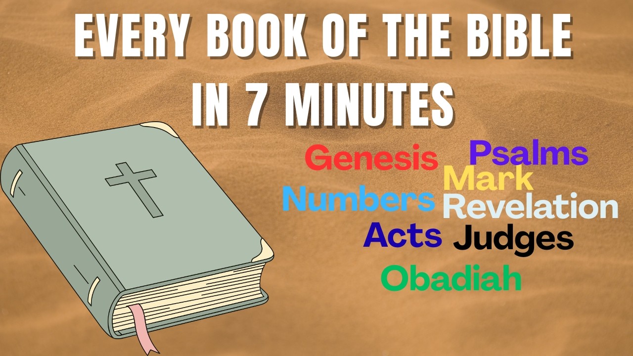 Every book of the bible explained in 7 minutes!