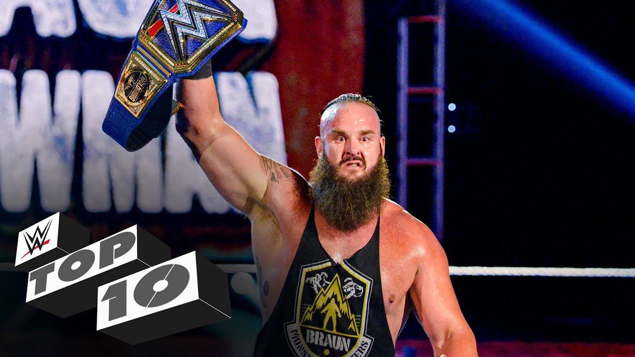 Braun Strowman&rsquo;s biggest wins: WWE Top 10, April 19, 2020