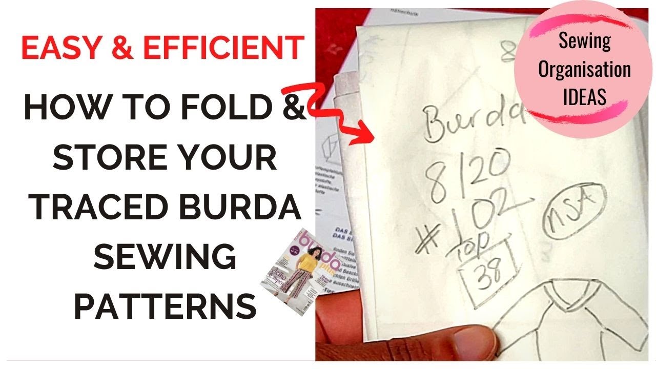 Sewing Room Organisation Ideas | How to Fold and Store Your Traced BURDA Sewing Magazine  Patterns