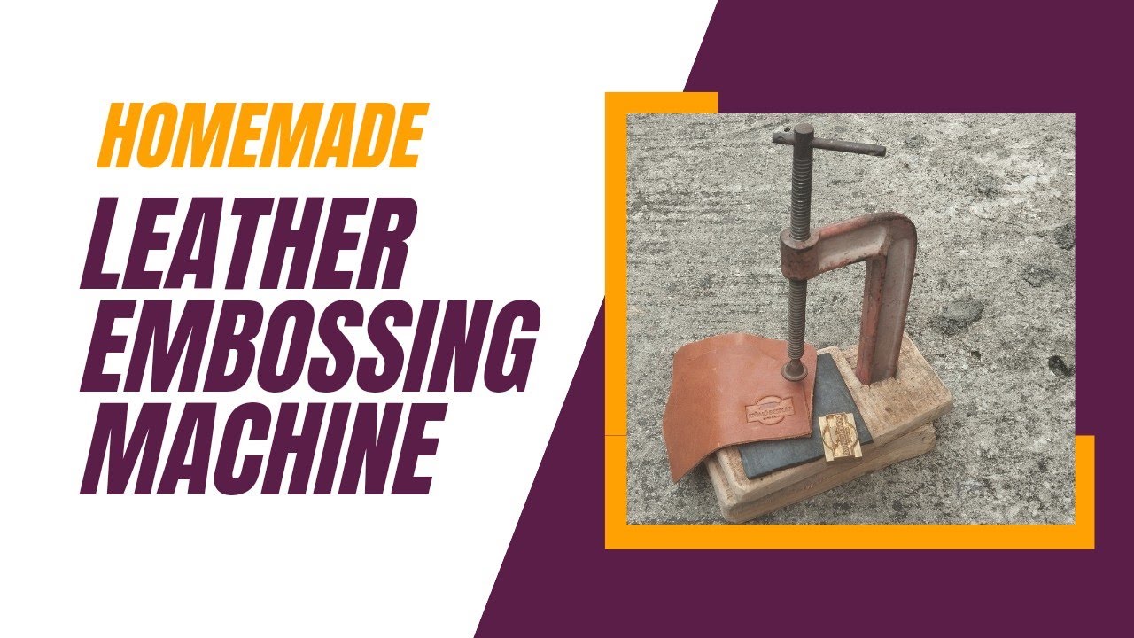 DIY- Make a Leather Embossing Machine from a 