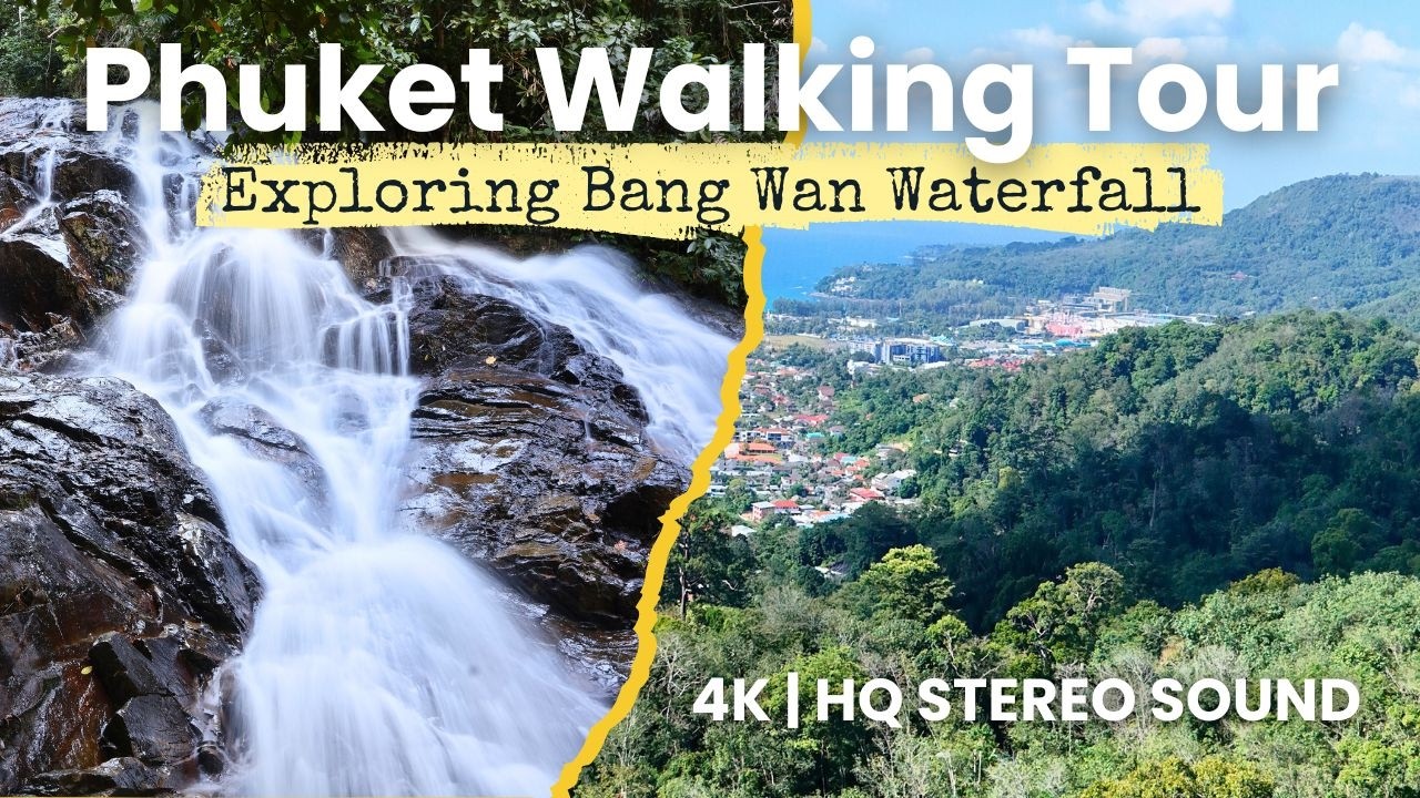 Exploring Phuket: Bang Wan Waterfall Walking Tour