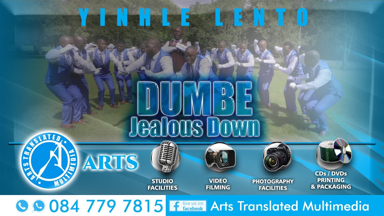 Dumbe Jealous Down Yinhle lento Official Video