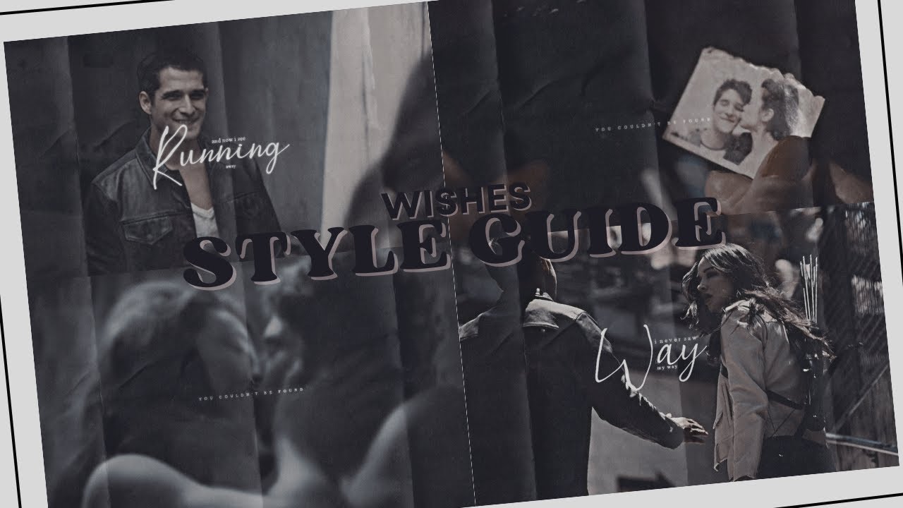 • Style Guide | WISHES [#2]
