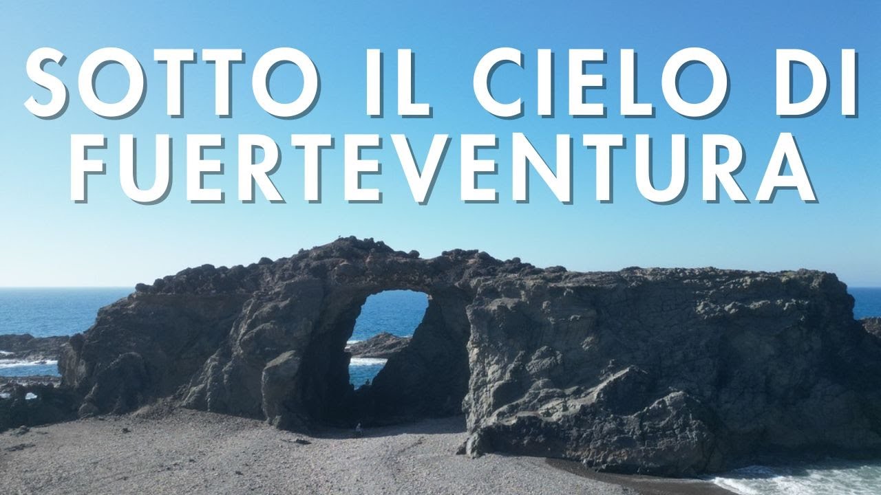 #vlog - Fuerteventura dall'Alba al Tramonto, alla scoperta dell'ARCO DEL JURADO