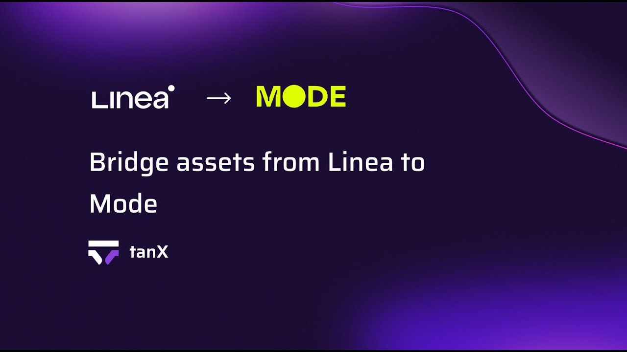 Bridge assets from Linea to Mode
