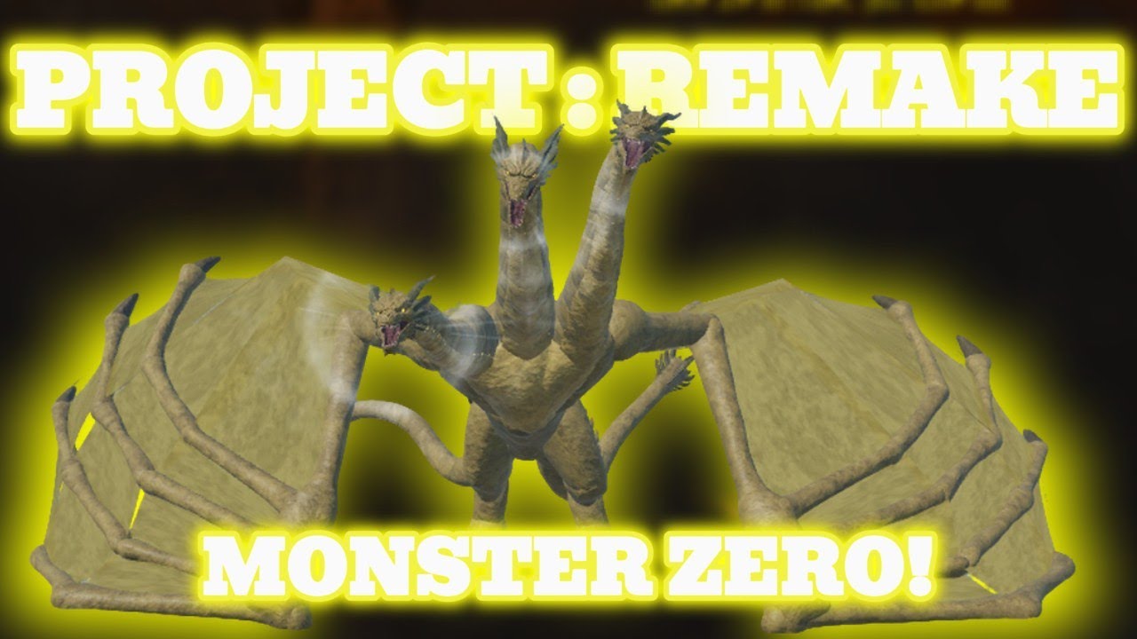 Monster Zero Showcase! Project : Remake