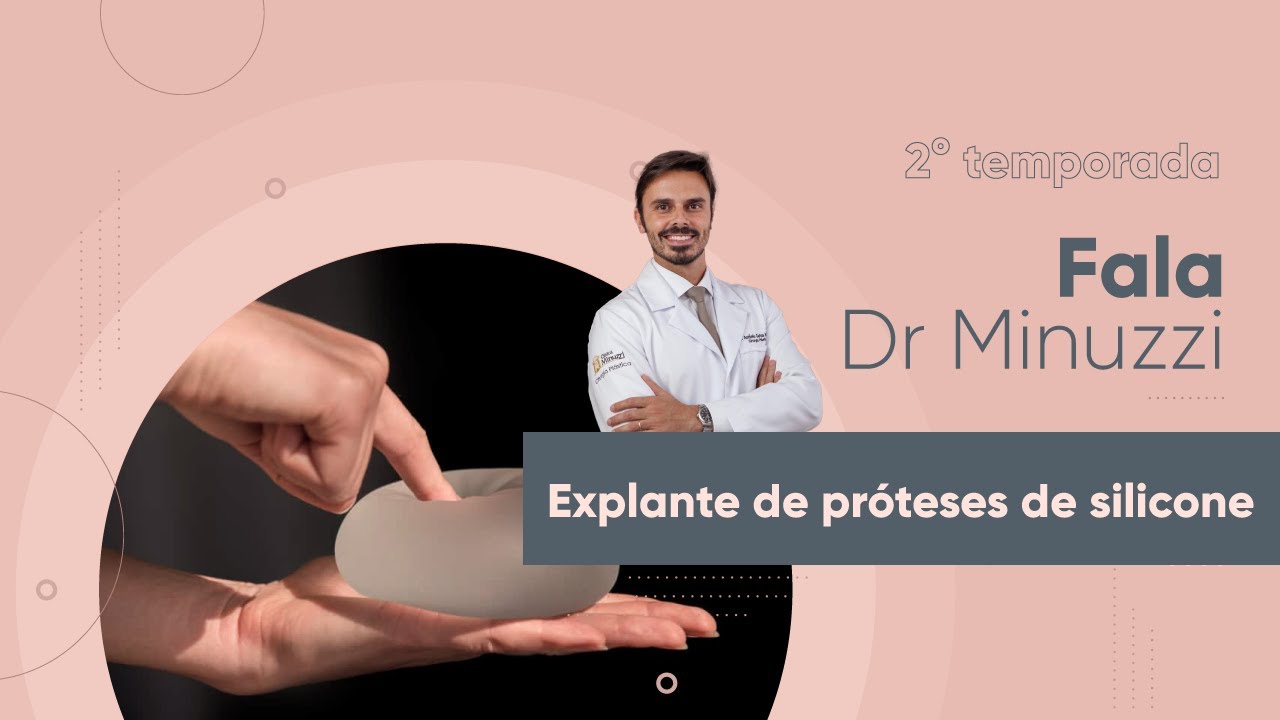 Explante de Pr&oacute;tese de Silicone