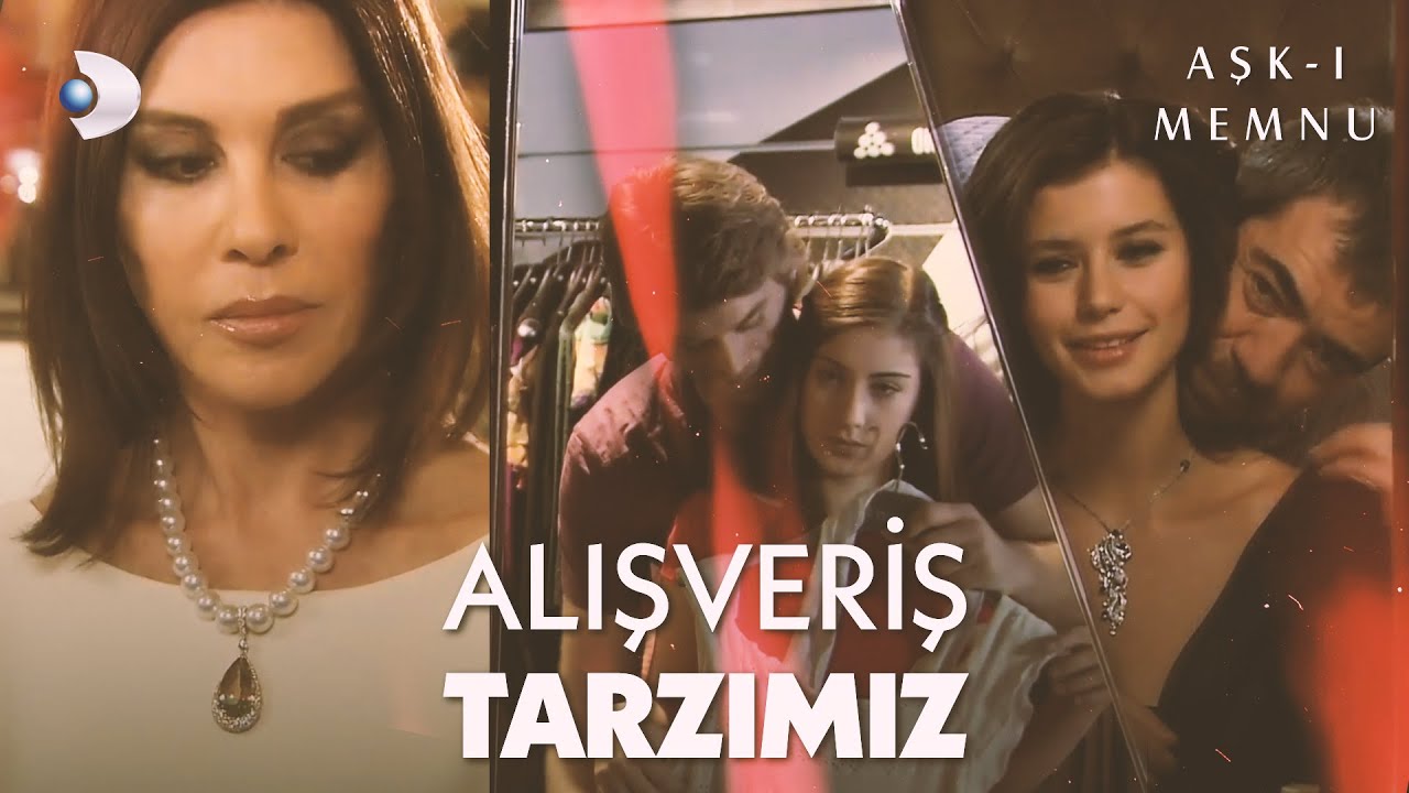 Ziyagil Yalısındakilerin Alışveriş Keyfi - Aşk-ı Memnu &Ouml;zel Klip