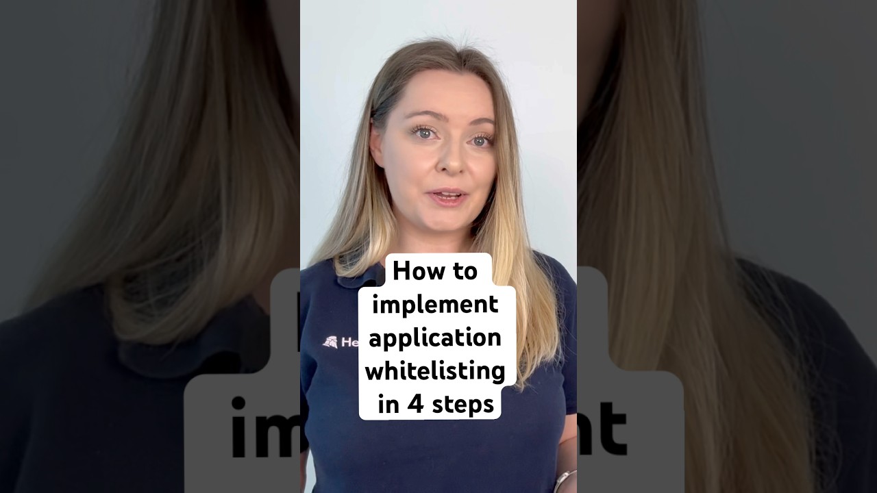 Implement Application Whitelisting in 4 Simple Steps