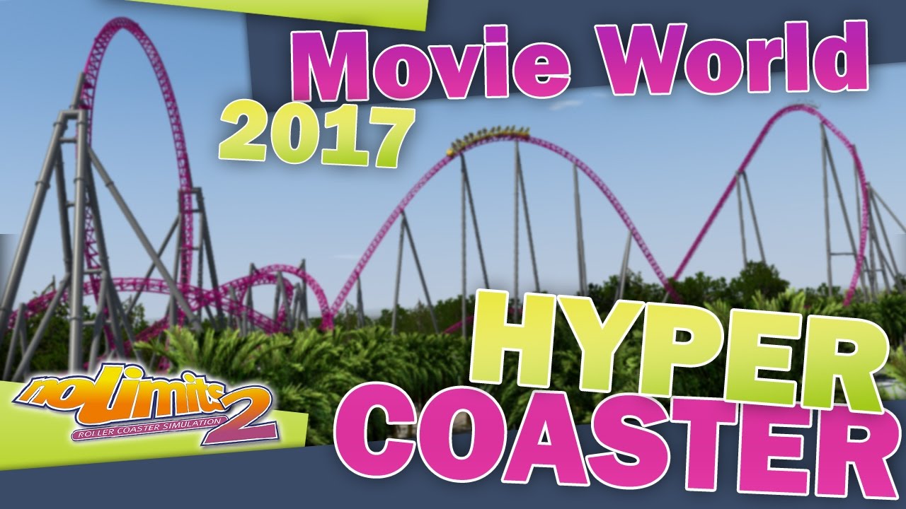 [NL2] Hyper Coaster Movie World Australia 2017