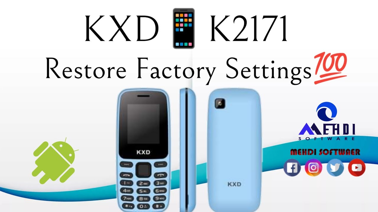 KXD📱K2171 Restore Factory Settings💯طريقة إعادة ضبط إعدادت المصنع