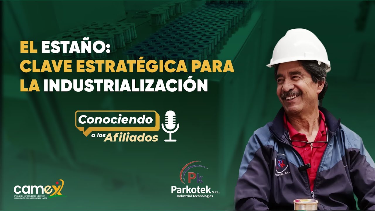 Bolivia Exporta Estaño | Conoce a Parkotek S.R.L