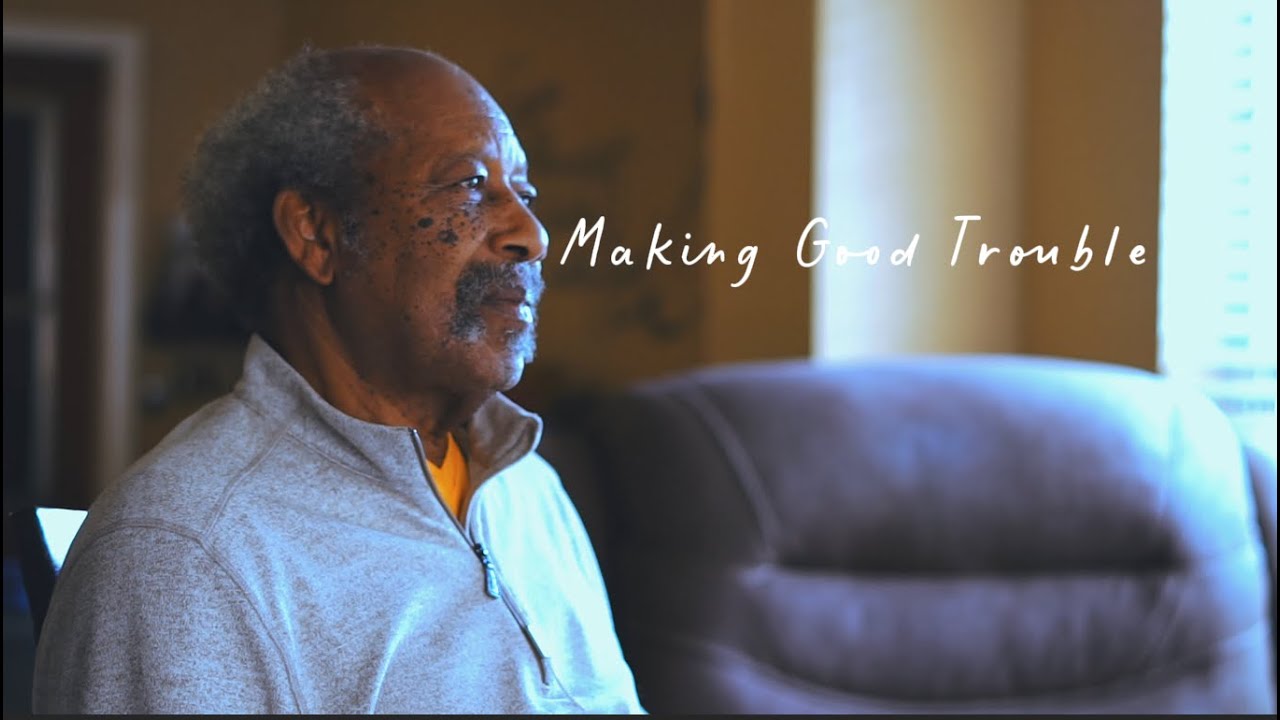 Making Good Trouble Film: Part 1