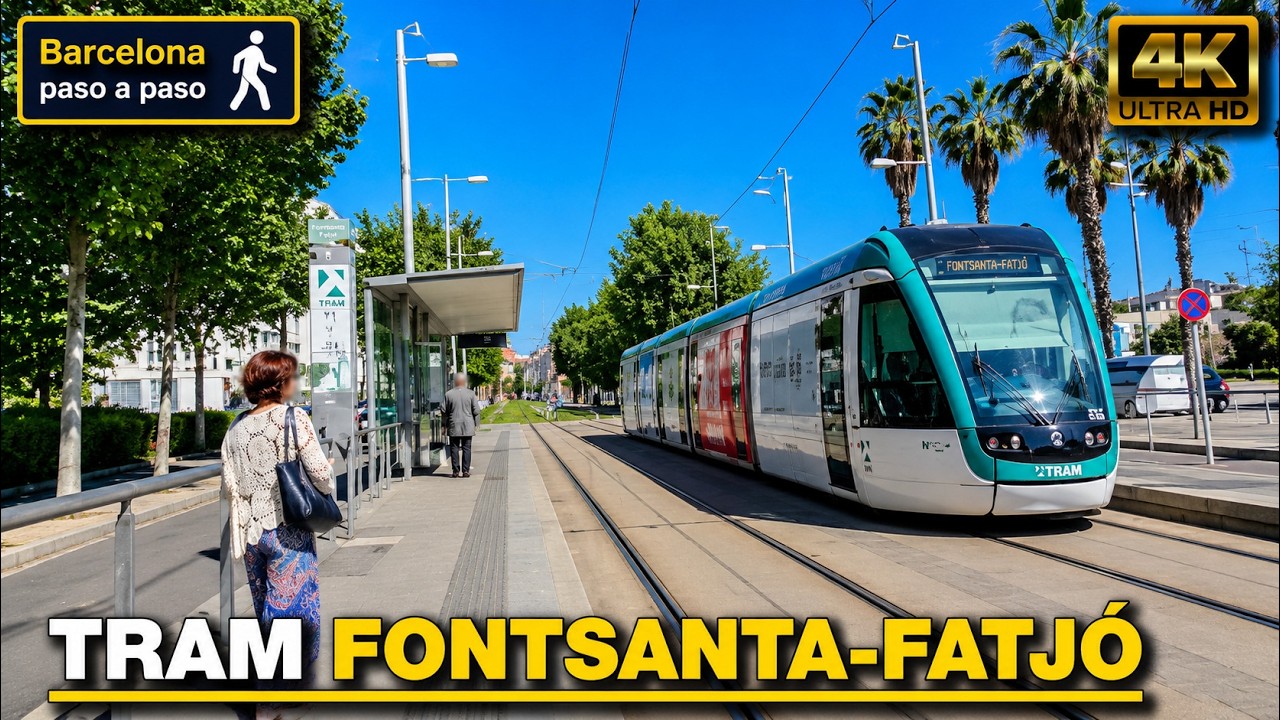Tram Fontsanta-Fatjó T1 T2 | Paseos por Barcelona 4K | Tranvía de Barcelona | España