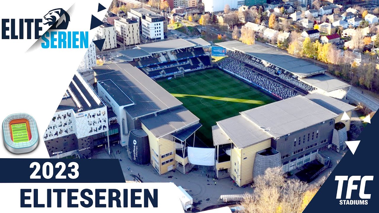 Eliteserien Stadiums 2023 | TFC Stadiums