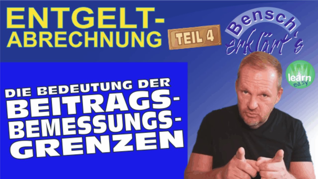 Entgeltabrechnung (Teil 4): Die Bedeutung der Beitragsbemessungsgrenzen