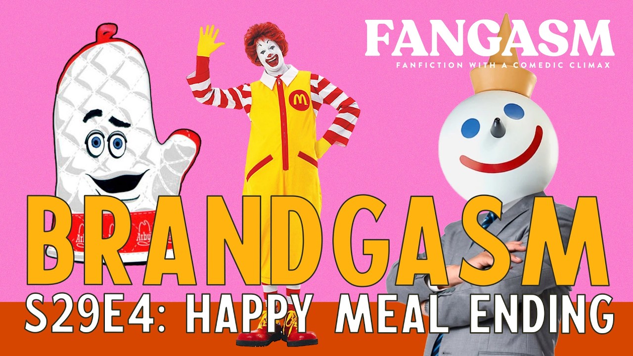 Brandgasm | S29E4: Happy Meal Ending