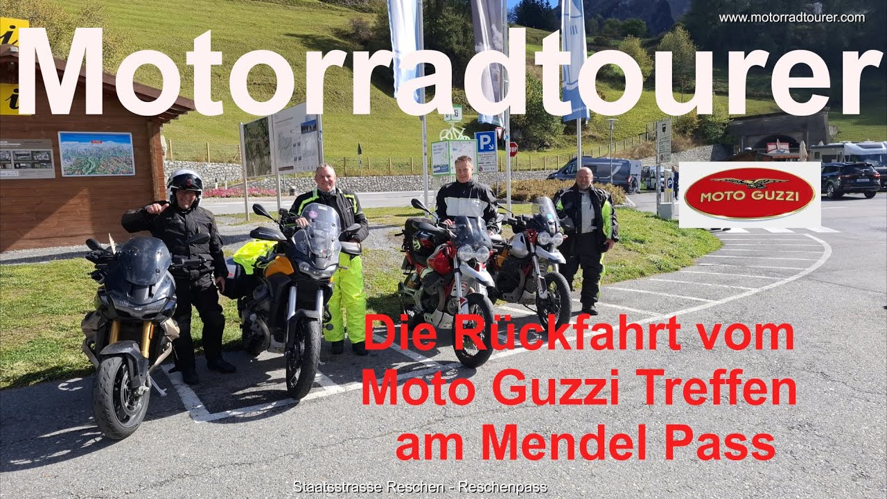 Motorradtourer 2024 - Moto Guzzi Treffen am Mendelpass - Teil 2 - die gemeinsame Heimfahrt