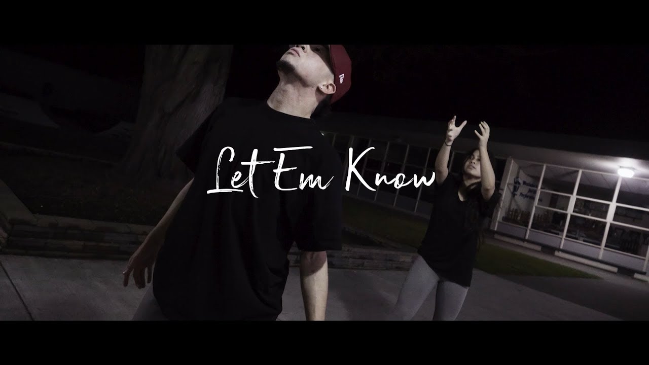 Let Em Know @brysontiller @syksense // Alfred Remulla ft. Hannah Hapin