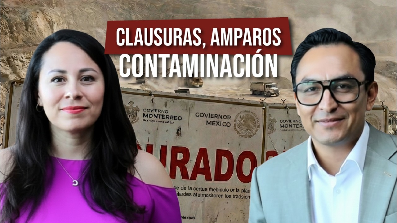 Capítulo 24T2 Clausuras, Amparos y Contaminación