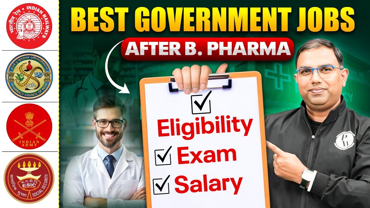 Top Government Jobs After B. Pharma | Eligibility, Exams & Salary Details | PW Pharma