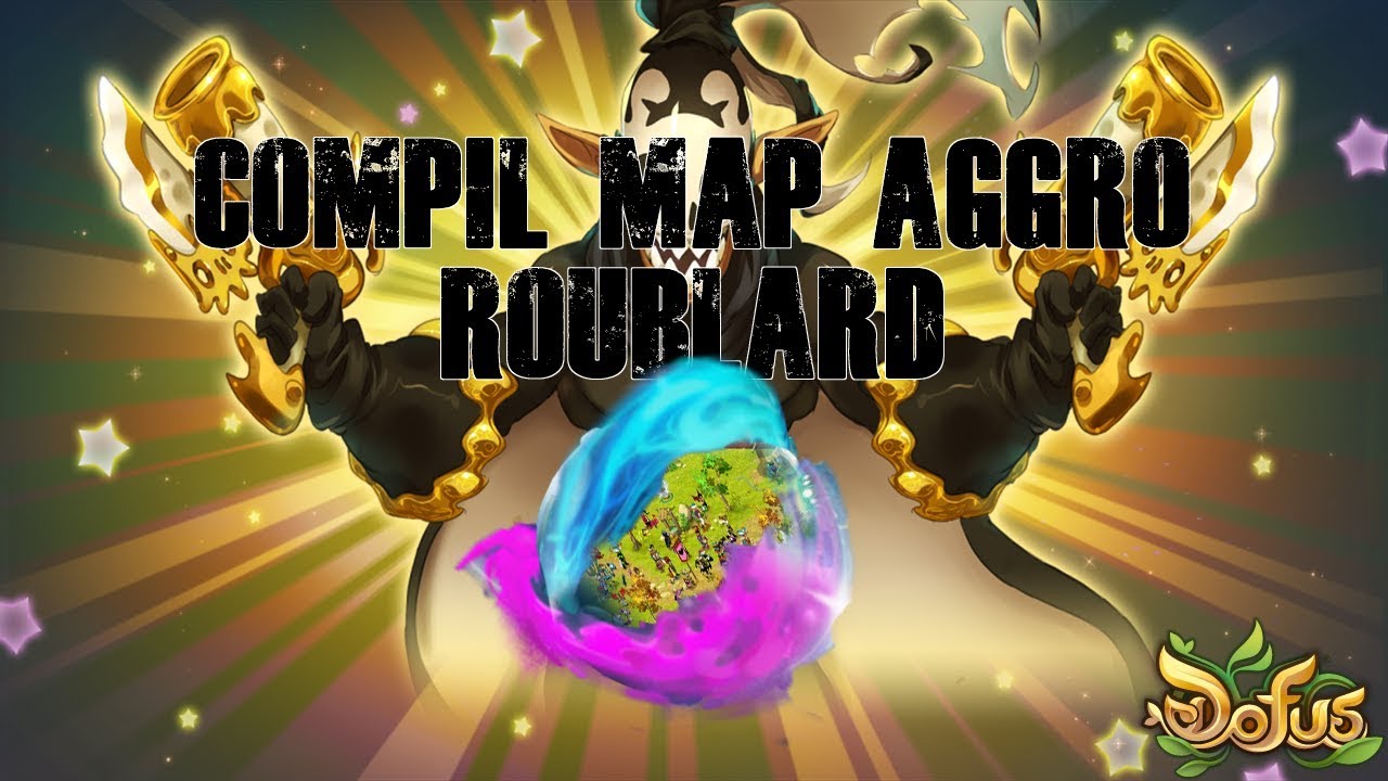 [Dofus] - COMPIL MAP AGGRO