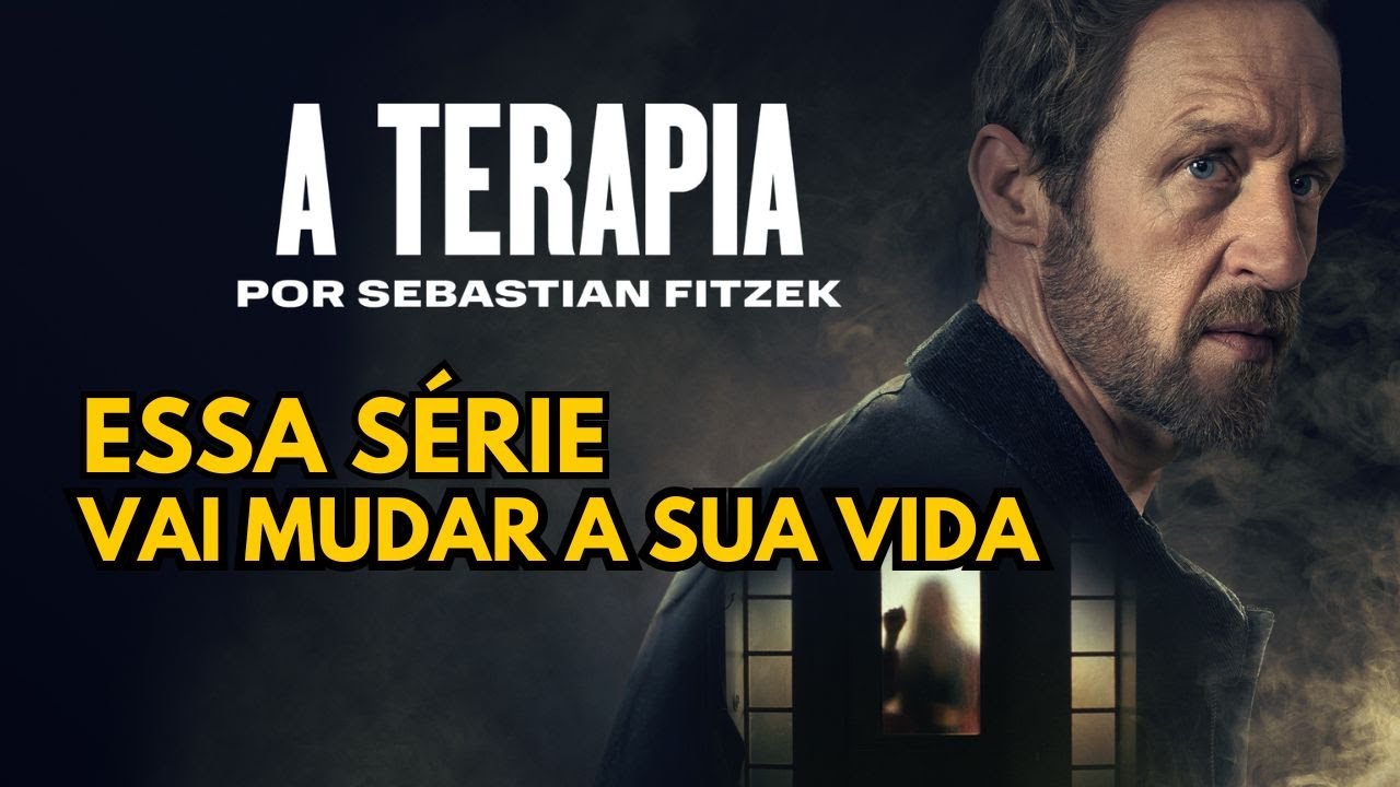 ESSA S&Eacute;RIE &Eacute; IMPRESSIONANTE - A TERAPIA POR SEBASTIAN FITZEK  #series #primevideo