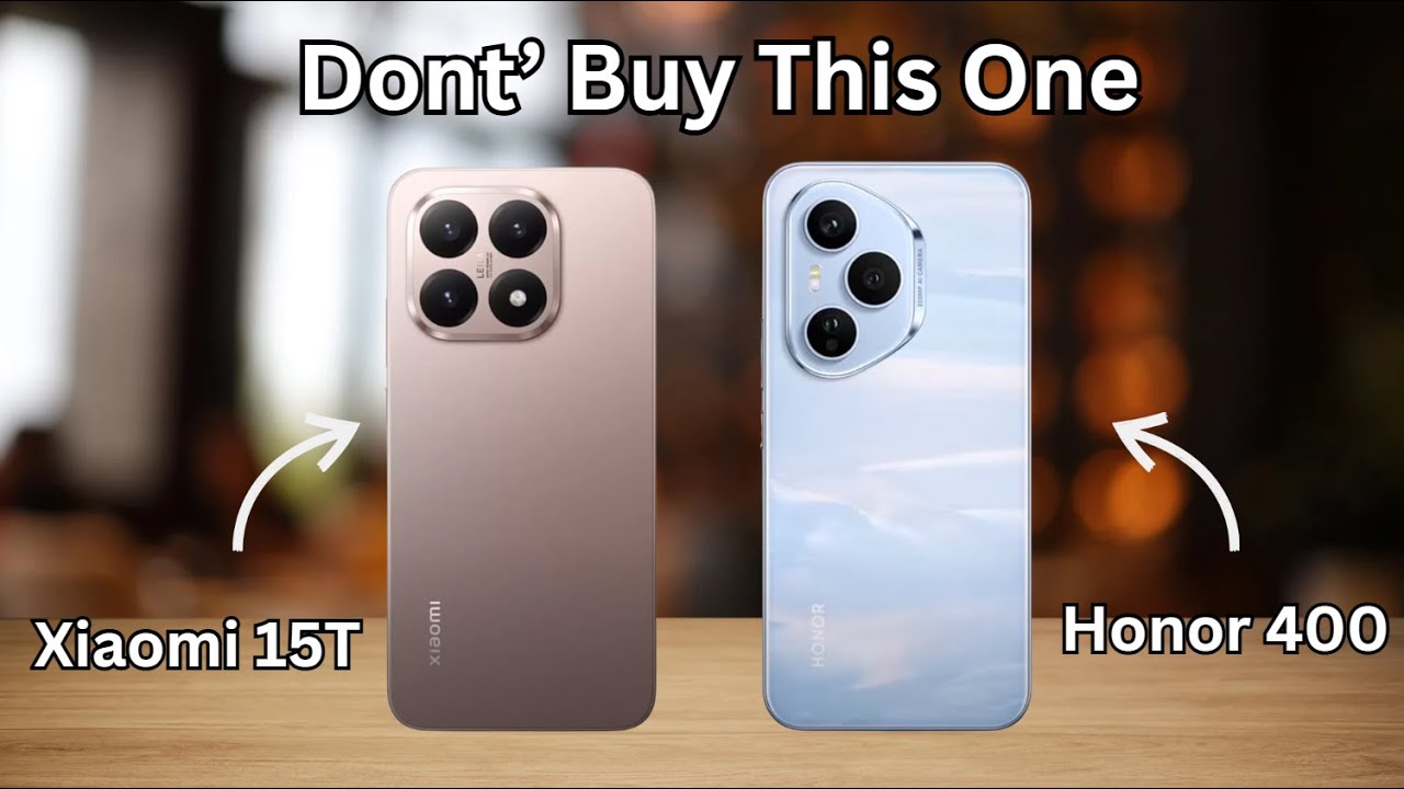 Xiaomi 15T vs Honor 400 - Which One is For You