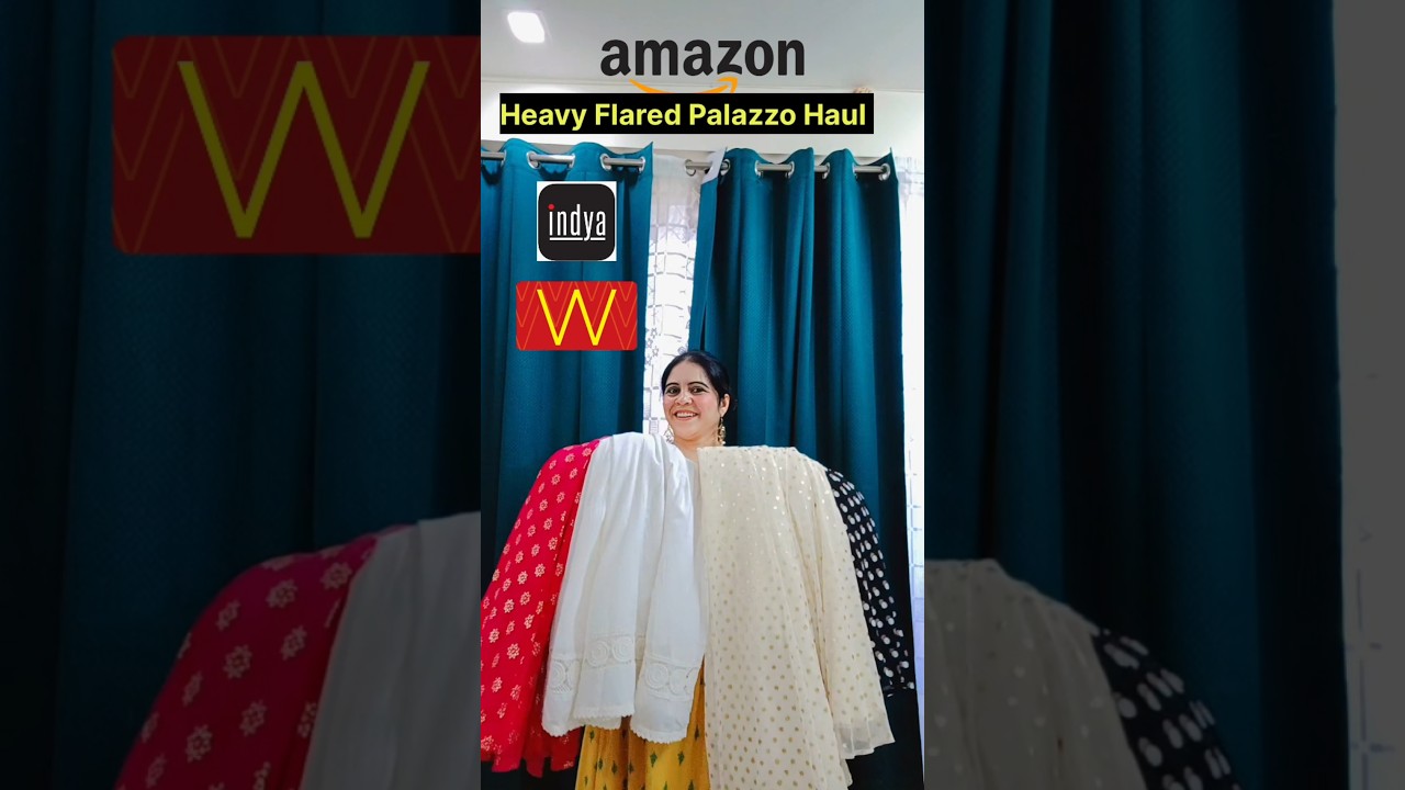 Amazon Heavy Flared Palazzo Haul |W, Biba & Indya Palazzos|#shorts#palazzo##HeavyFlaredPalazzo#viral