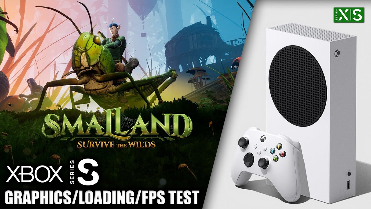 Smalland: Survive the Wilds - Xbox Series S Gameplay + FPS Test