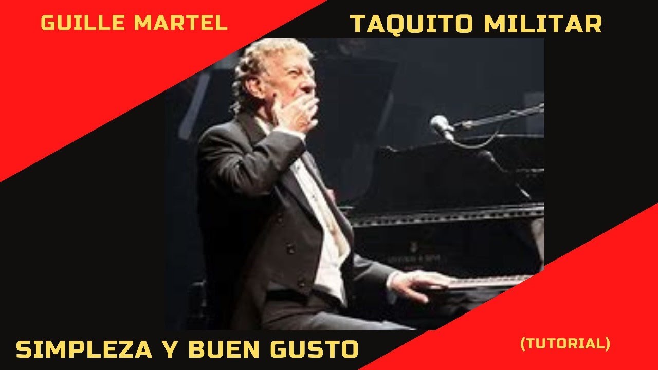 TAQUITO MILITAR (Tutorial) Mariano Mores
