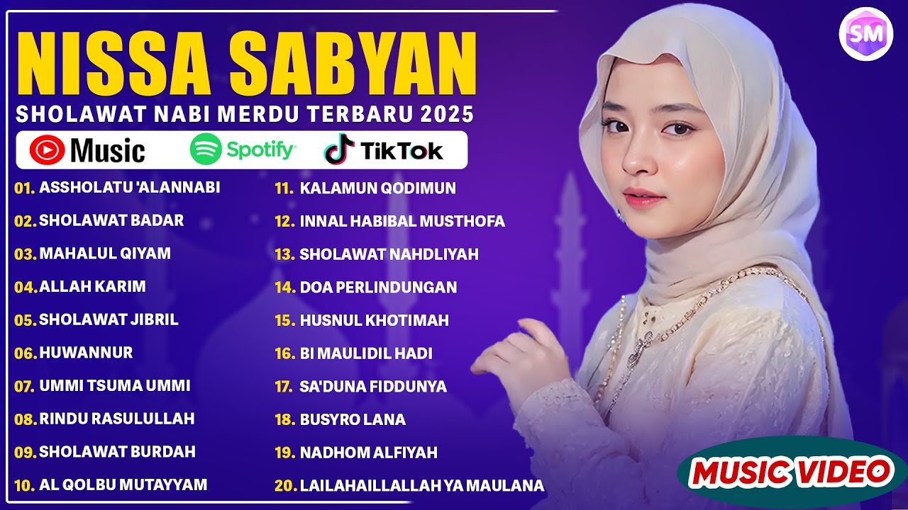 Sholawat Terbaru 2025 Nissa Sabyan Full Album - Assholatu 'alannabi, Sholawat Badar | Sholawat Merdu