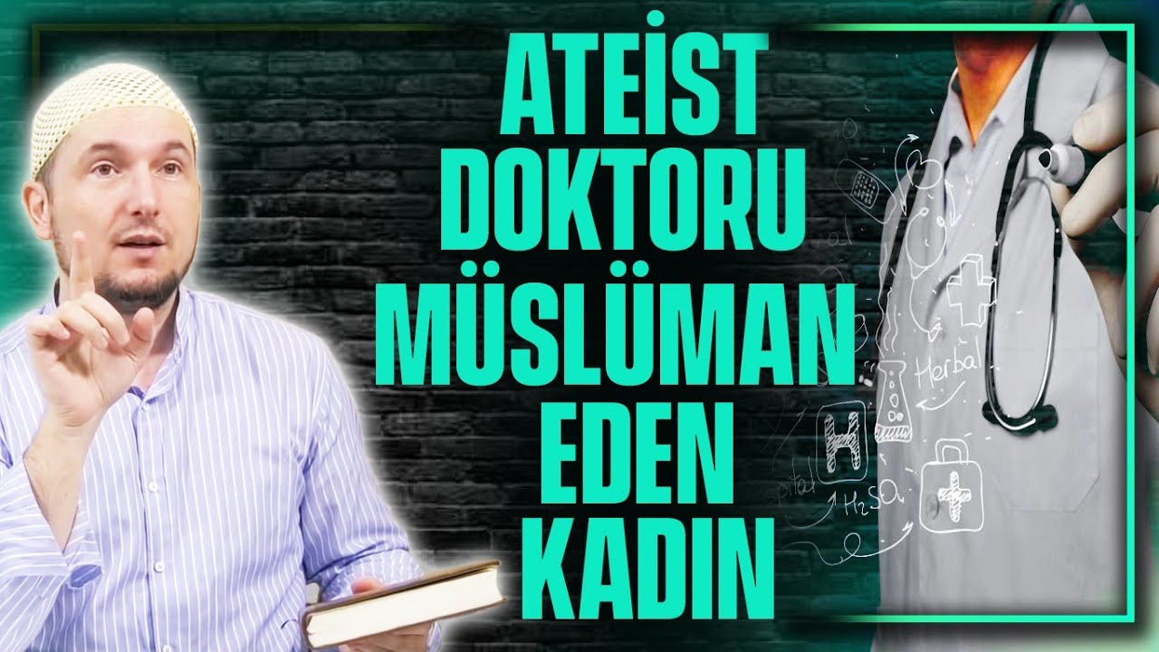 Ateist doktoru Müslüman eden fakir kadın? / Kerem Önder