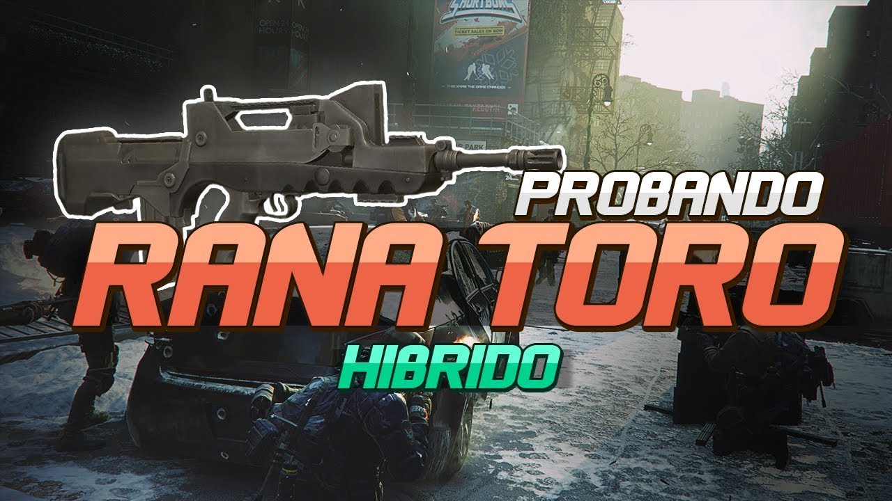 RANA TORO en HÍBRIDO (El único player sin Ninjabike) - The Division 1.7