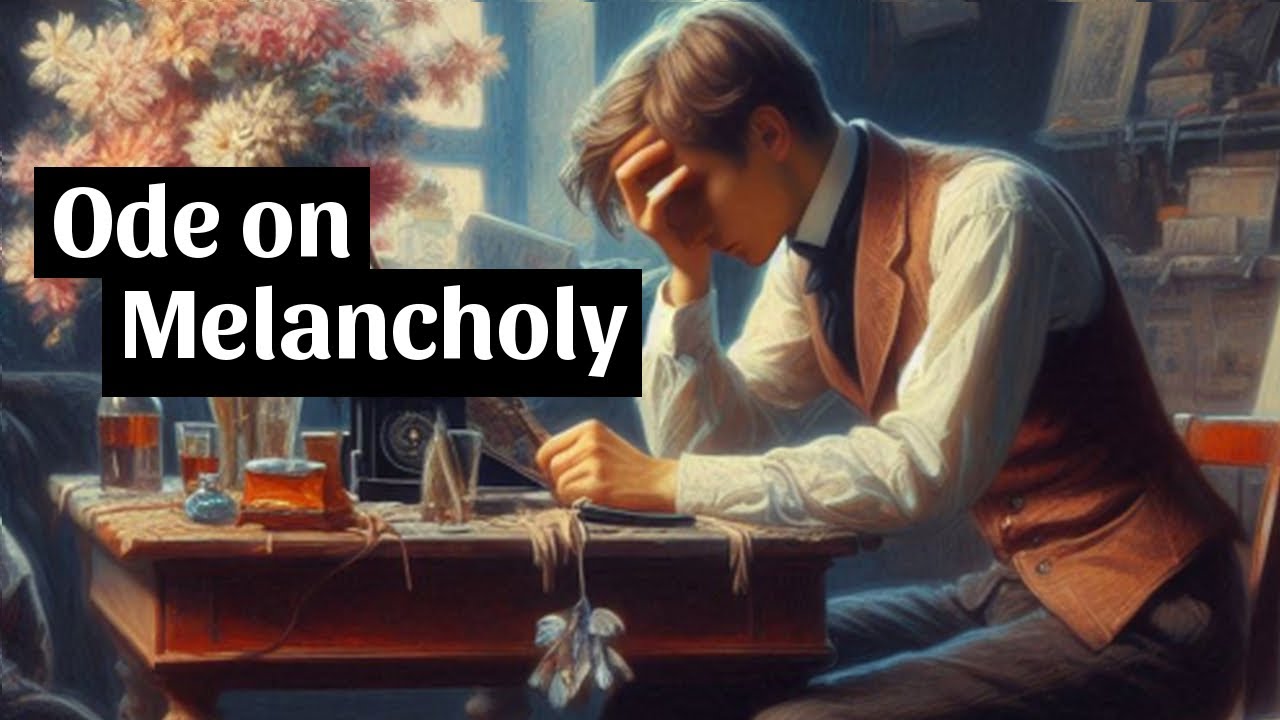 John Keats - Ode on Melancholy | Dramatic poetry reading audio