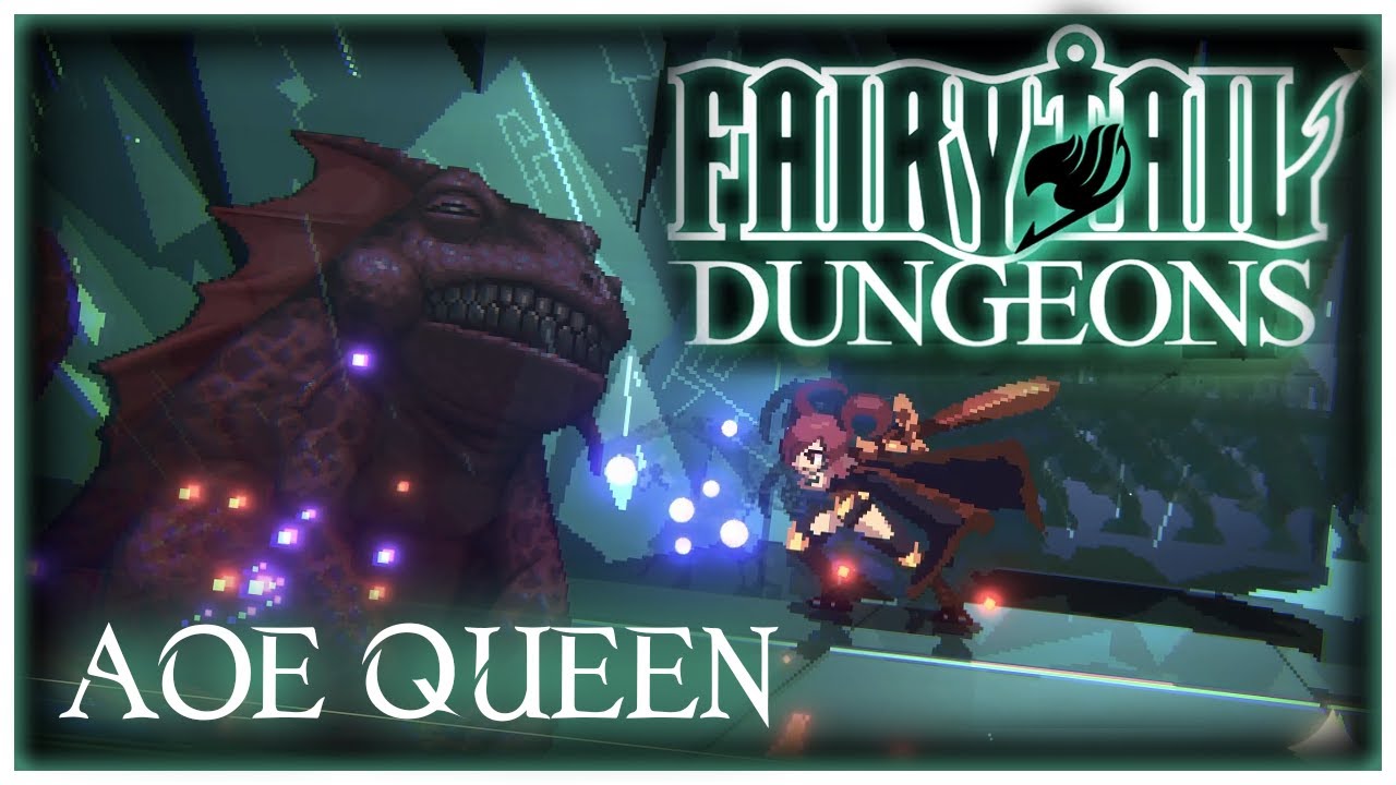Erza Just Sweeps Everything! Fairy Tail: Dungeons