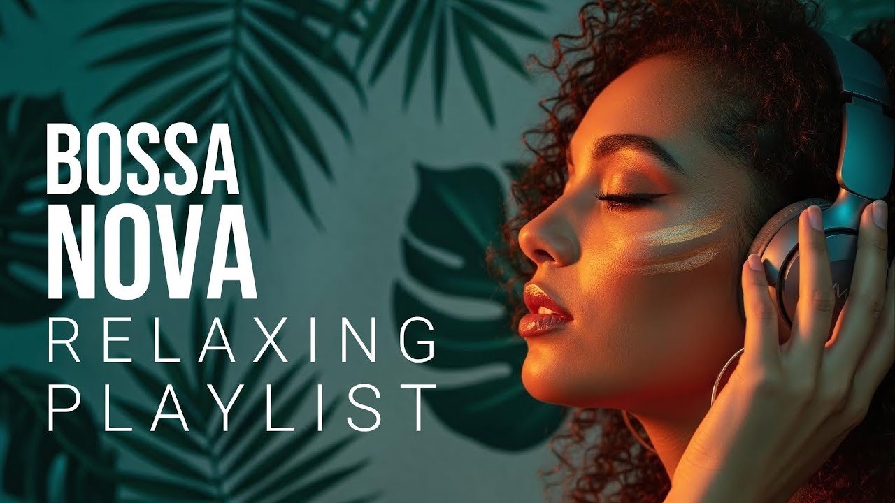Best Bossa Nova Covers of Popular Songs 2026 – Soft Lounge Jazz for Coffee, Relax & Calm Nights