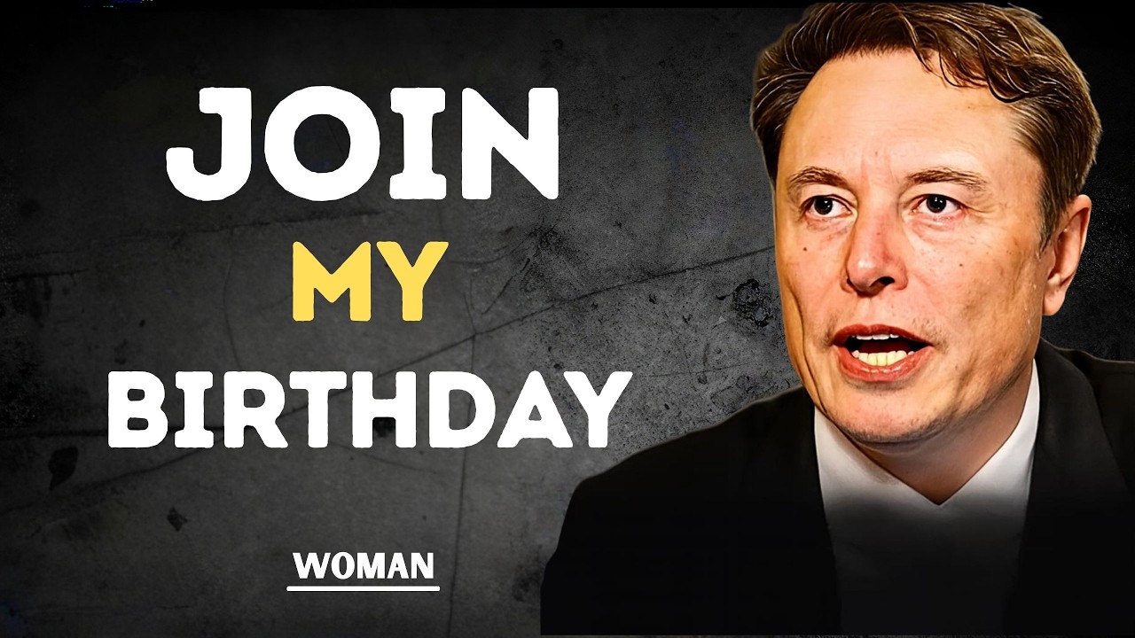 Elon Musk: I'm Inviting You to My Birthday - Will You Come?