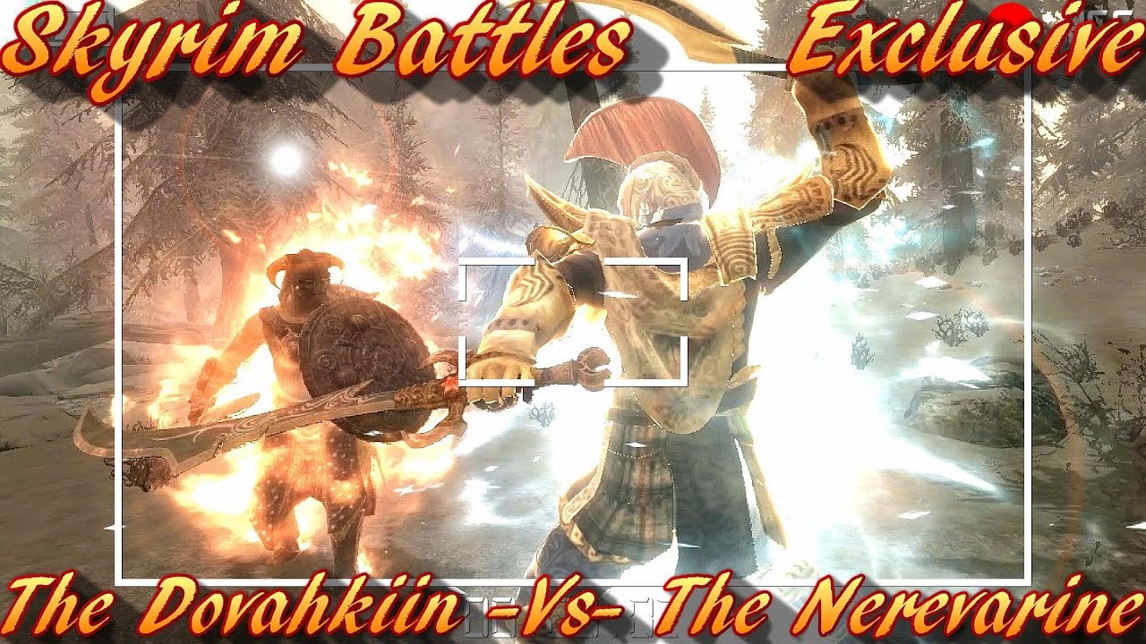 Skyrim Battles - Nerevarine (Level 150) vs Dovahkiin (Level 150) [Master Settings]