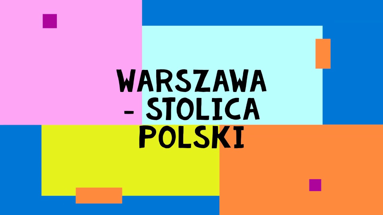 Stolica Polski - Warszawa