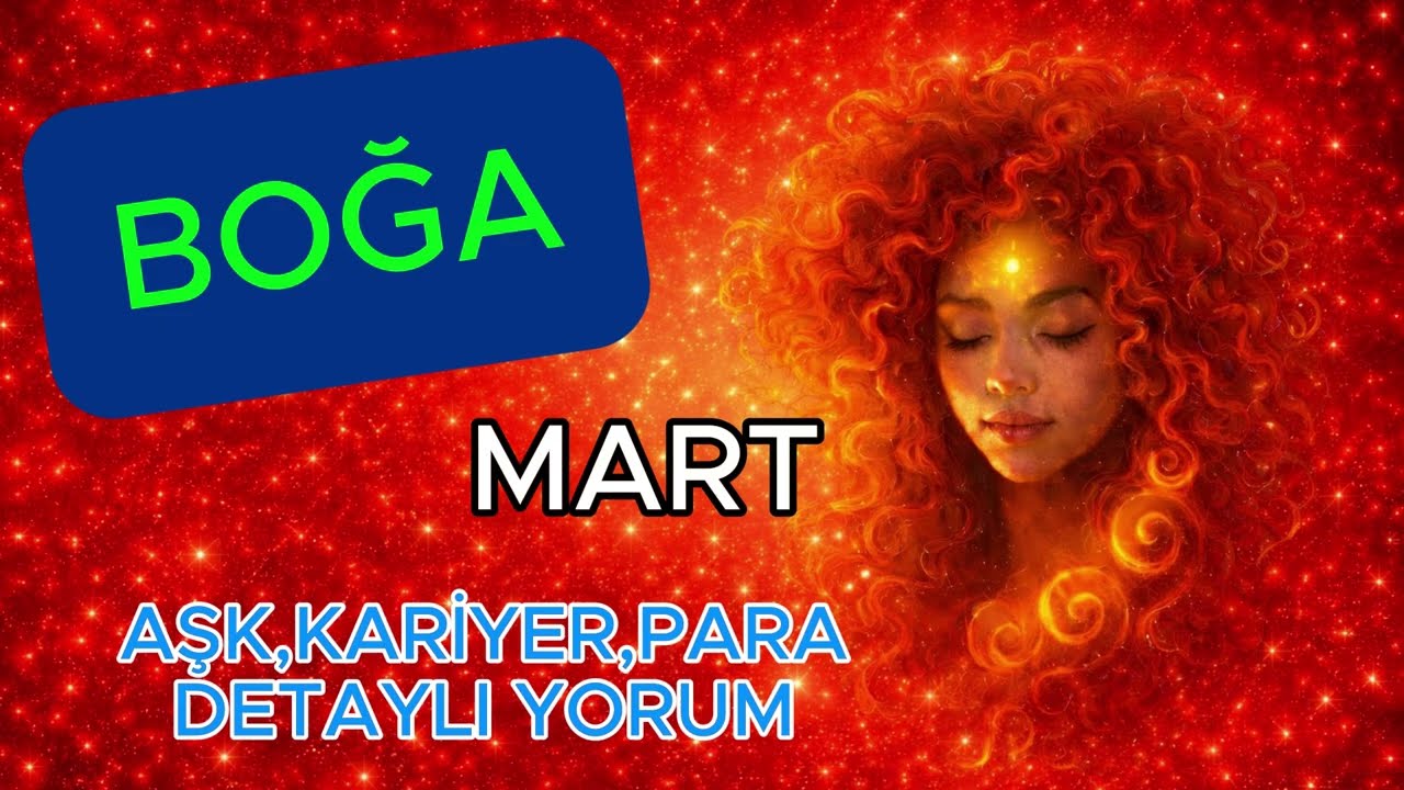 🌿 BOĞA BURCU MART 2026