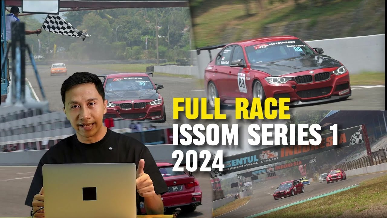 FULL RACE ISSOM SERIES 1, FULL POV KAMERA DASCAM SAMPAI JUARA 1