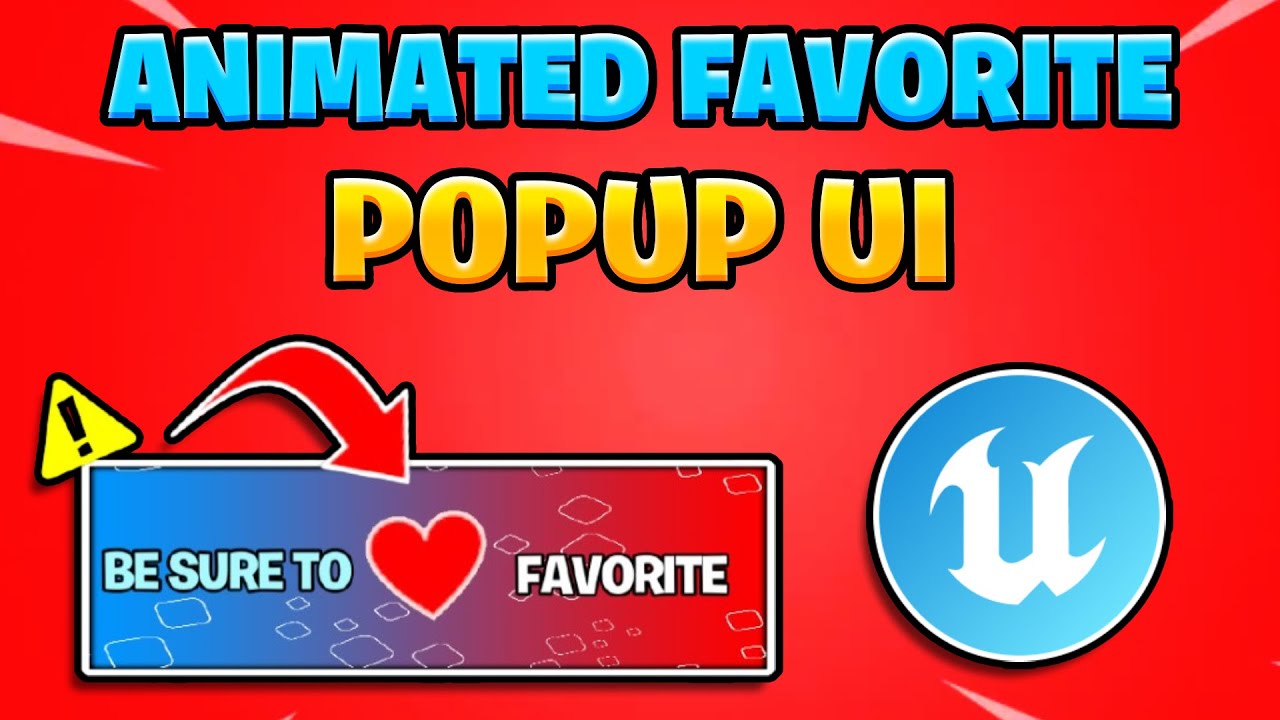 Как создать анимированный всплывающий интерфейс избранного в Fortnite Creative/UEFN 2025