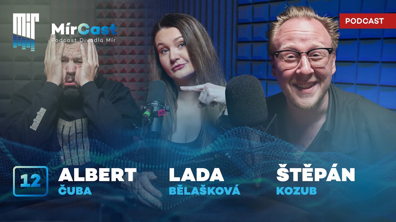 MírCast #12 | Štěpán Kozub: Úspěch mi nikdy nevadil, jen lidi mě občas serou (Podcast z 13.12.2024)